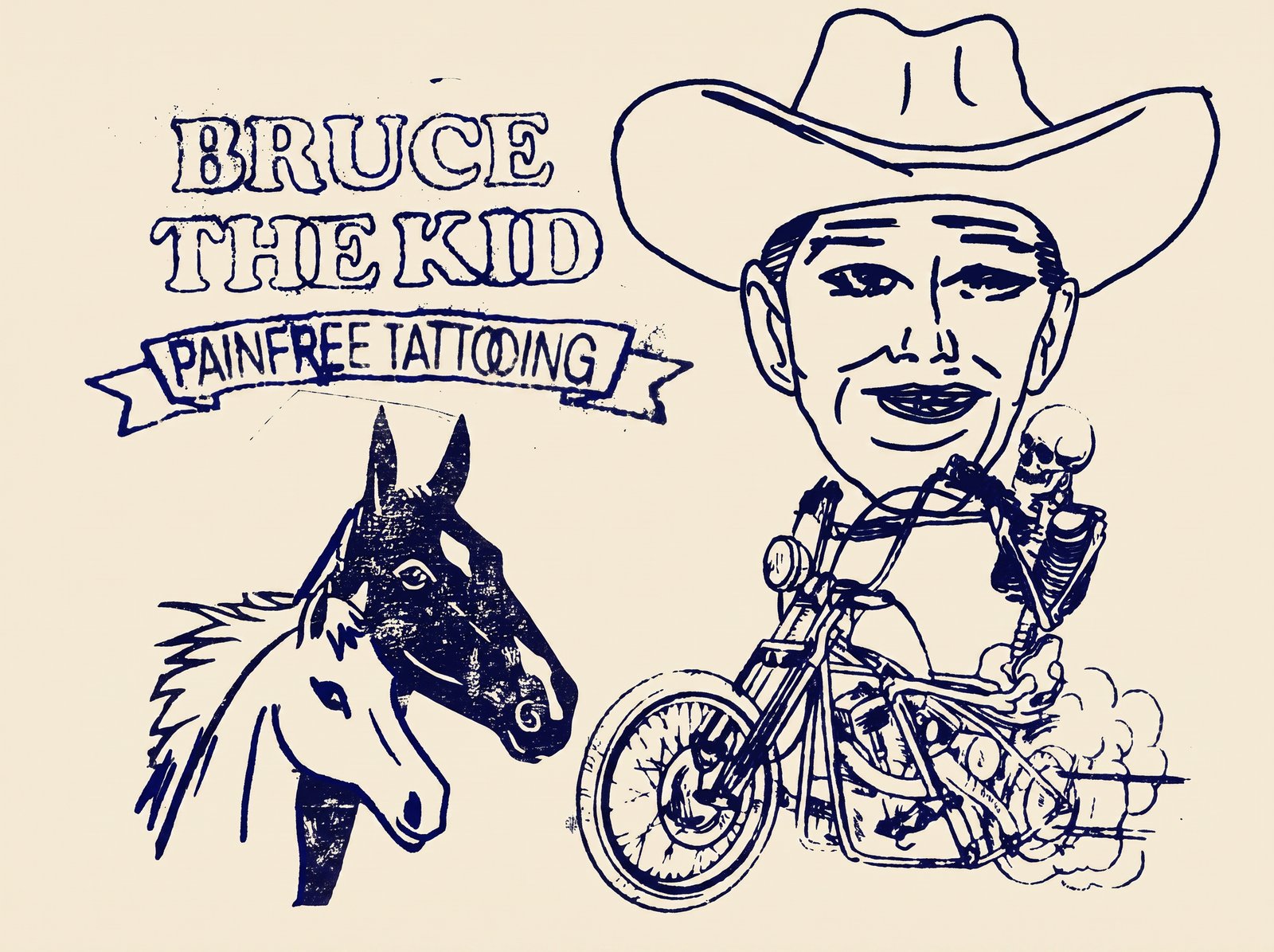 Hand-drawn flash artwork: the words Bruce the Kid above a Painfree Tattooing banner, beside a cowboy on a motorcycle and two horse heads